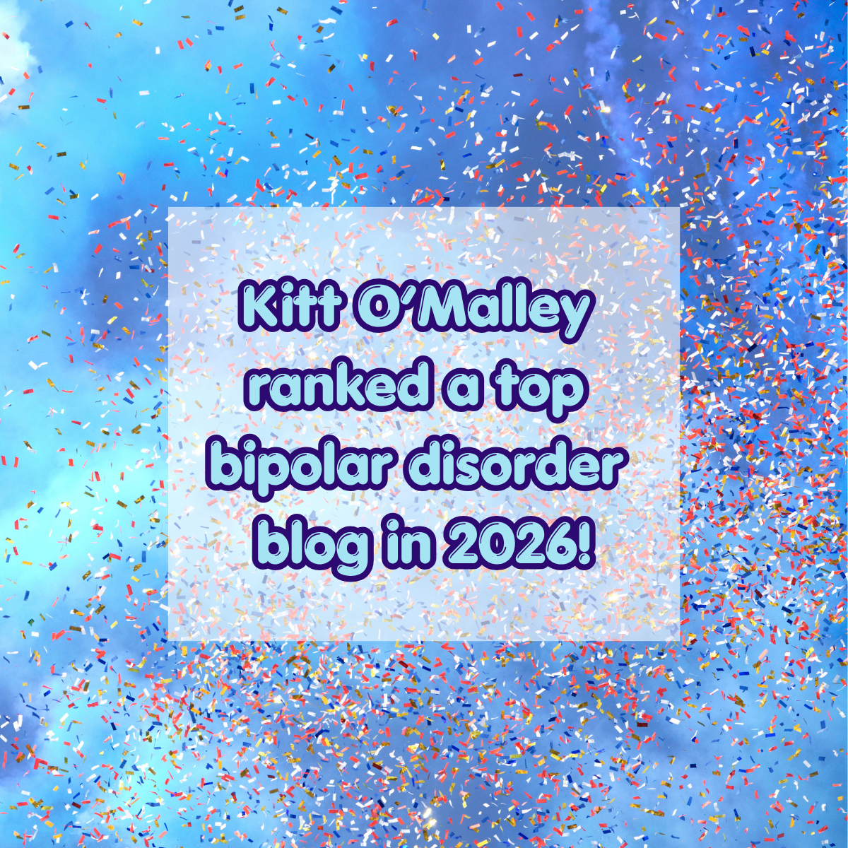 Kitt OMalley Ranked a Top Bipolar Disorder Blog in 2026